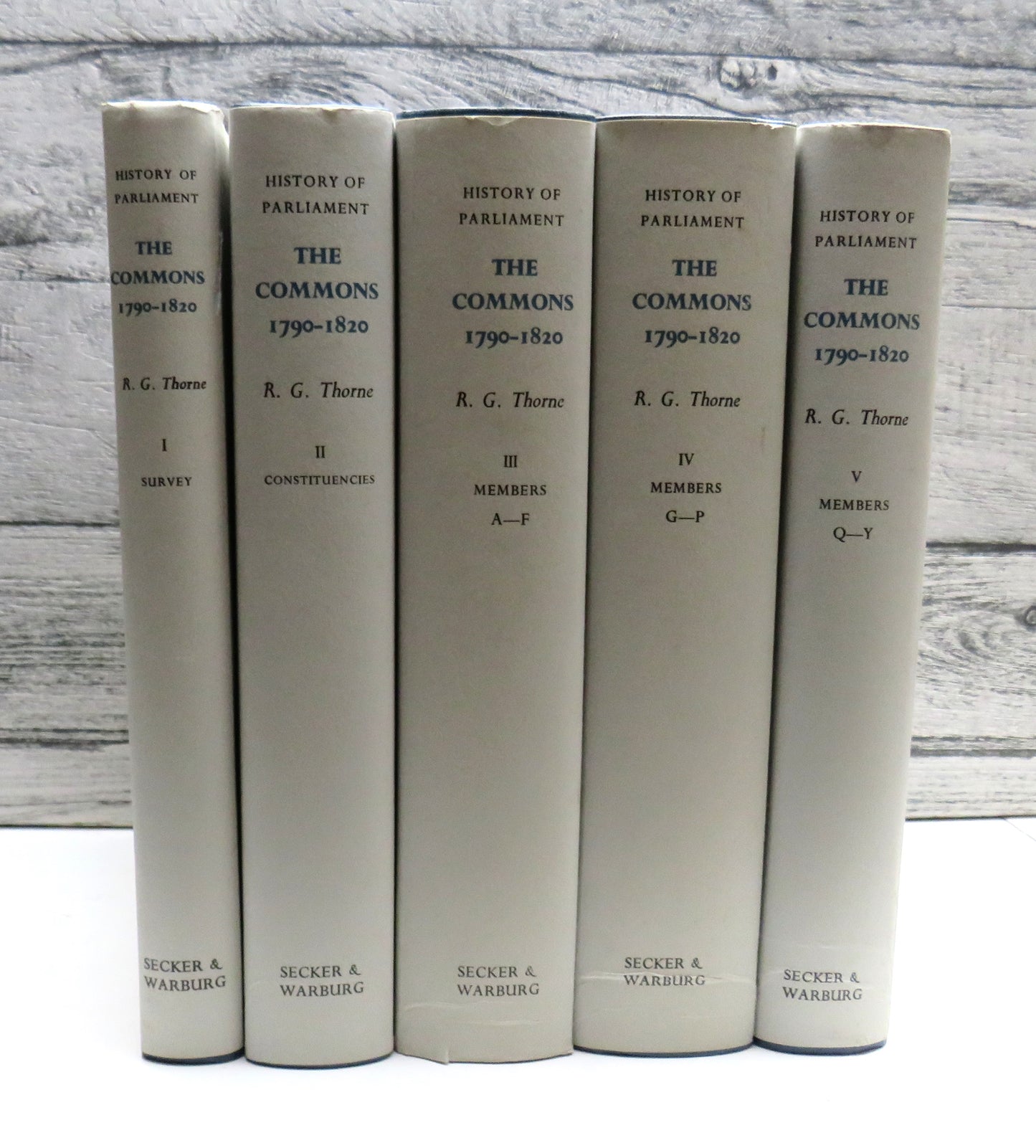 The History of Parliament The House of Commons 1790-1820 By R.G. Thorne 1986 5 Volume Set