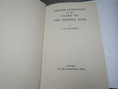 English Literature At The Close of the Middle Ages By E.K. Chambers 1961