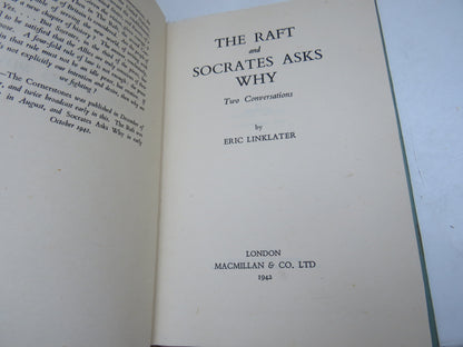The Raft and Socrates Asks Why Two Conversations By Eric Linklater 1942 book image 4
