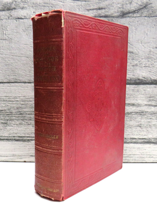 Scenes and Legends of the North of Scotland Or The Traditional History of Cromarty By Hugh Miller