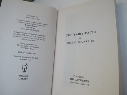 The Fairy Faith in Celtic Countries by W. Y. Evans-Wentz, The Lost Library book image 3