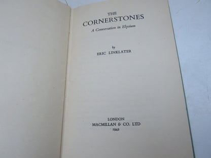 The Cornerstones A Conversation In Elysium By Eric Linklater 1942 book image 3