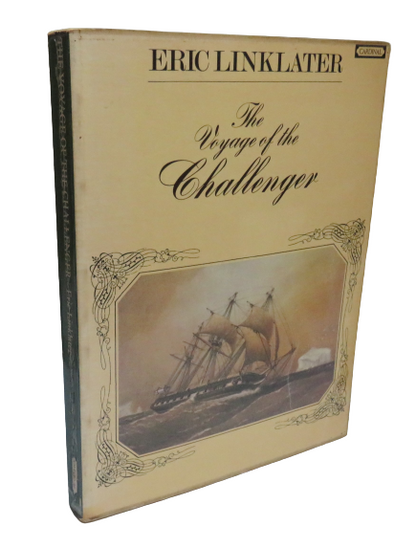 The Voyage of the Challenger by Eric Linklater, 1972 book front cover