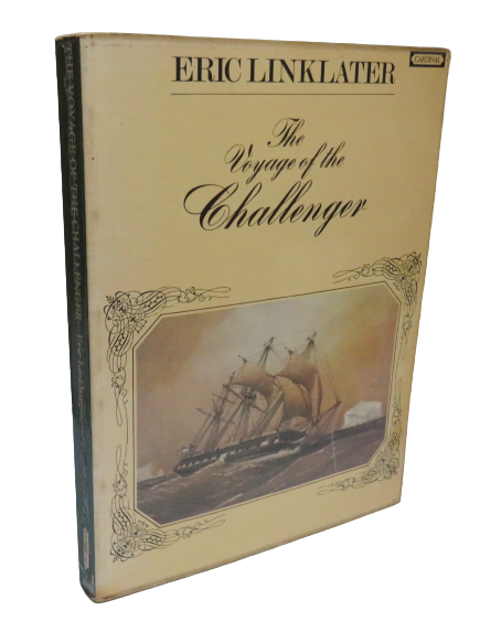 The Voyage of the Challenger by Eric Linklater, 1972