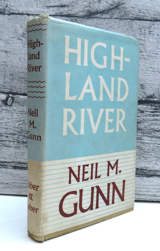 Highland River By Neil M. Gunn 1948