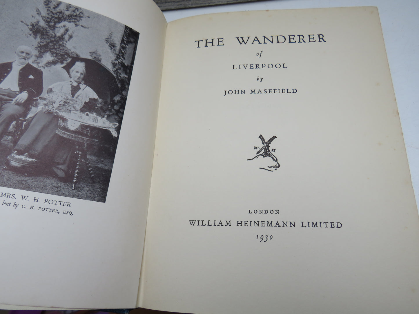 The Wanderer of Liverpool By John Masefield 1930