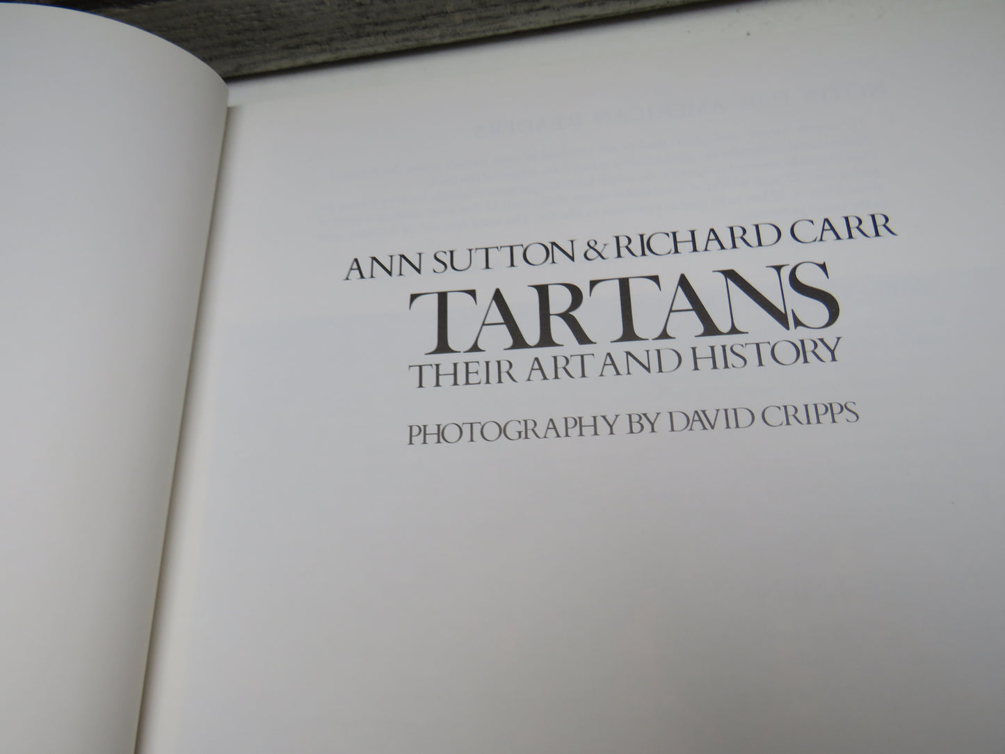 Tartans Their Art and History By Ann Sutton & Richard Carr Photography By David Cripps 1984