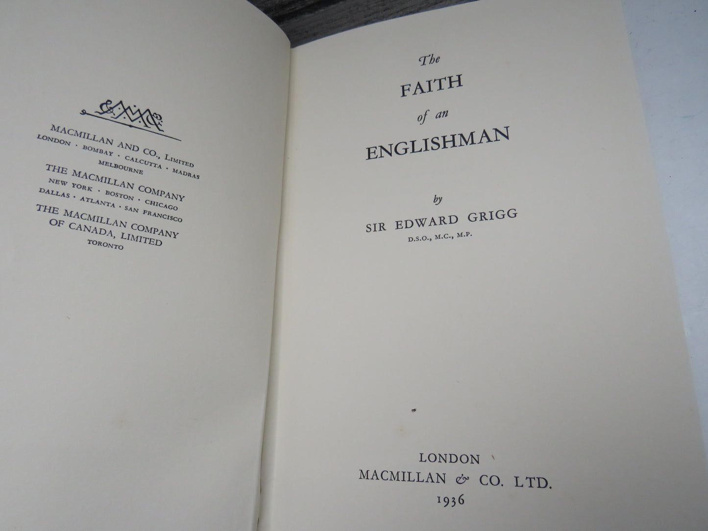 The Faith of an Englishman by Sir Edward Grigg 1936