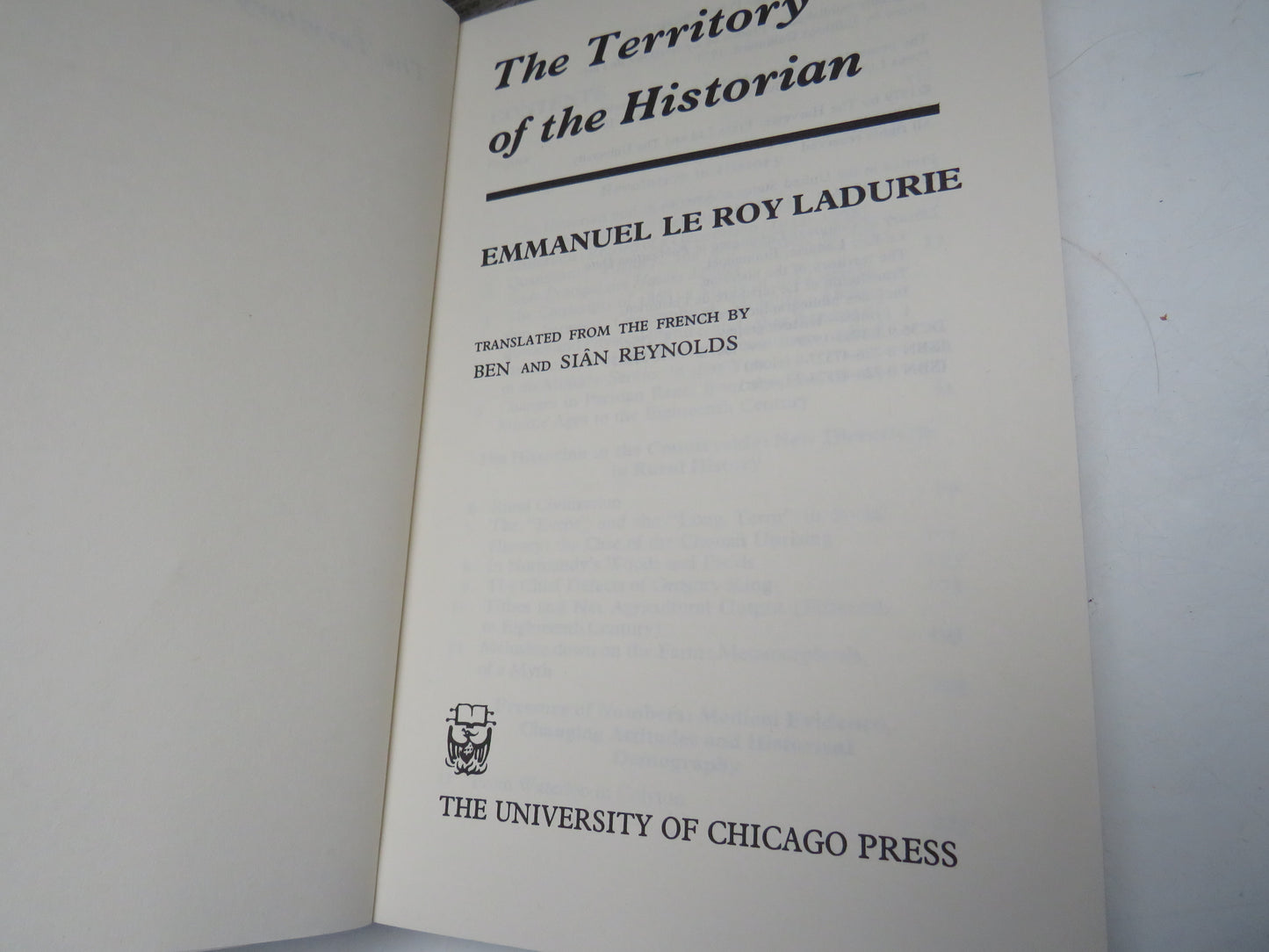 The Territory of the Historian by E. LeRoy Ladurie 1979
