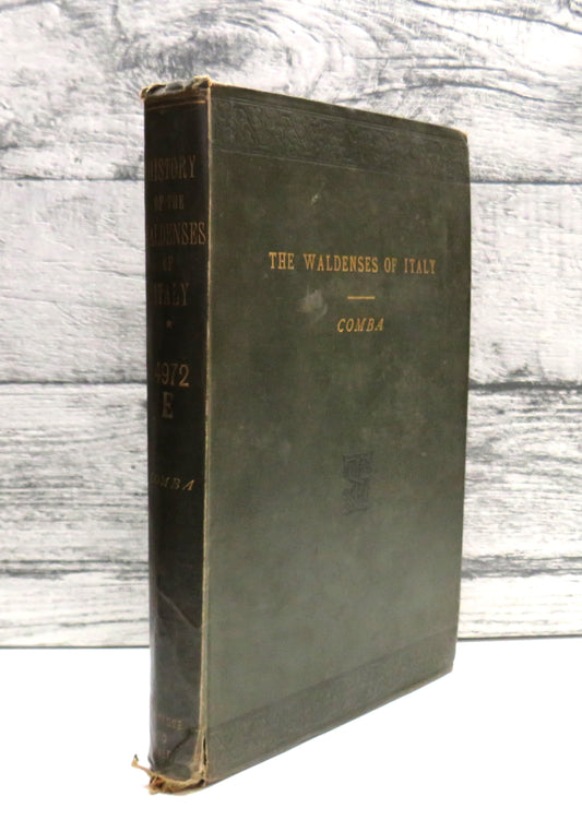 History of the Waldenses of Italy From Their Origin To The Reformation By Emilio Comba 1889