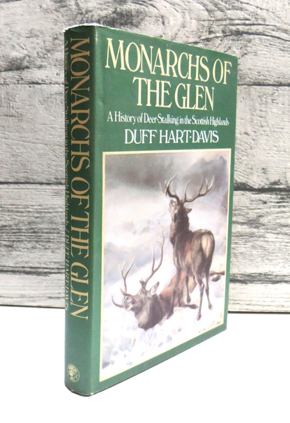 Monarchs of The Glen A History of Deer Stalking In The Scottish Highlands By Duff Hart-Davis 1978 book front cover