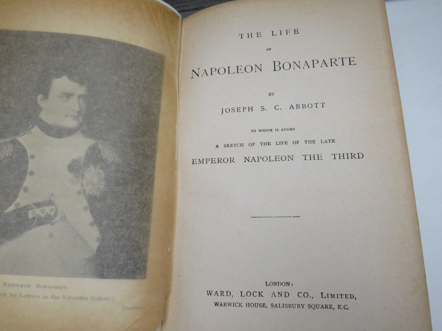 The Life of Napoleon Bonaparte By Joseph S. C. Abbott