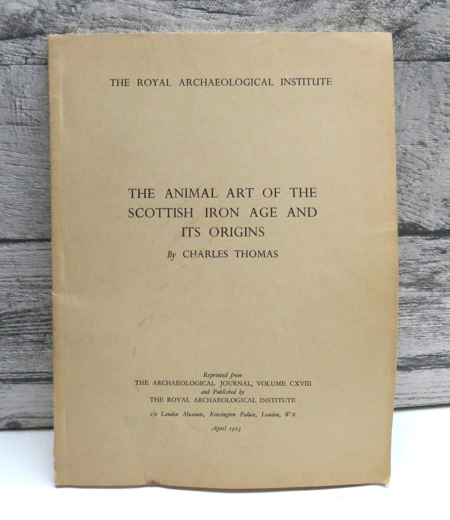 The Animal Art of the Scottish Iron Age and Its Origins By Charles Thomas 1963