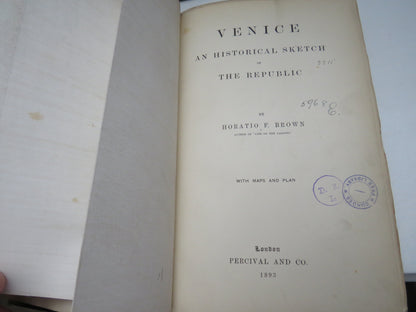 Venice An Historical Sketch of The Republic By Horatio F. Brown 1893