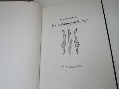 The Prehistory of Europe by Patricia Phillips, 1980 book image 3