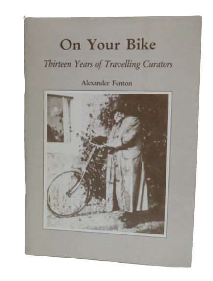 On Your Bike, Thirteen Years of Travelling Curators by Alexander Fenton