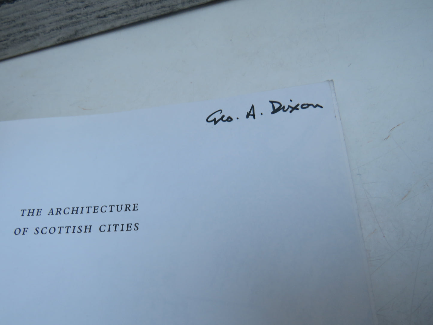 The Architecture of Scottish Cities Essays In Honour of David Walker Edited By Deborah Mays