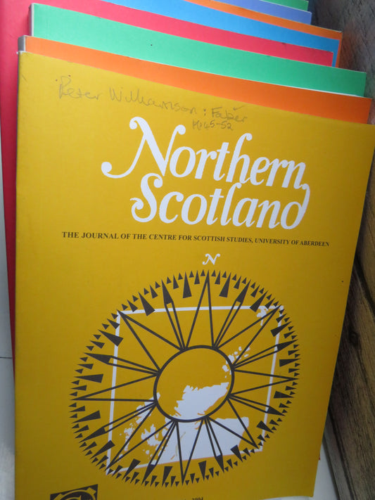 Northern Scotland The Journal of the Centre For Scottish Studies, University of Aberdeen 26 Volumes