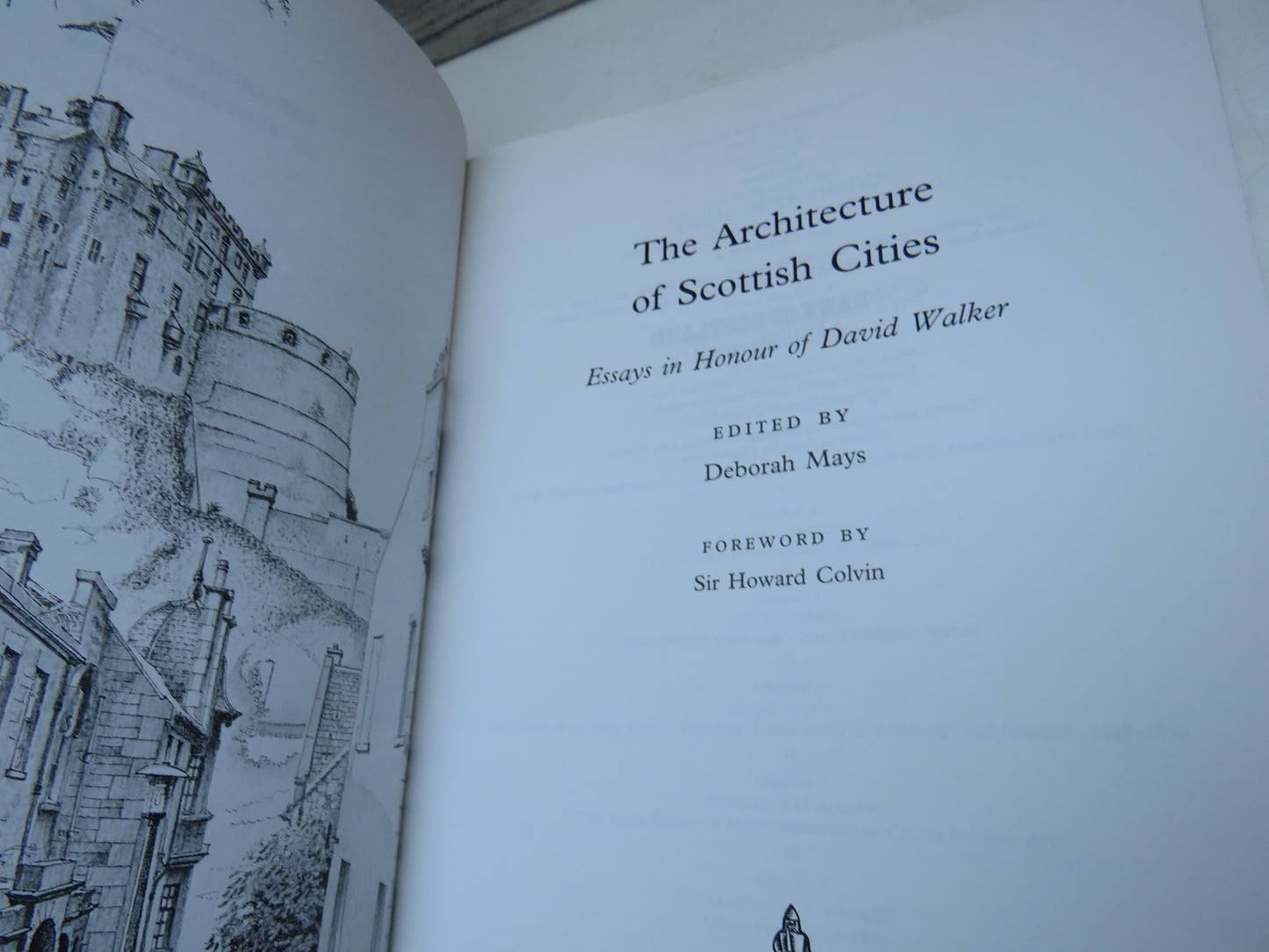 The Architecture of Scottish Cities Essays In Honour of David Walker Edited By Deborah Mays