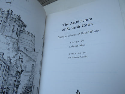 The Architecture of Scottish Cities Essays In Honour of David Walker Edited By Deborah Mays book image 5