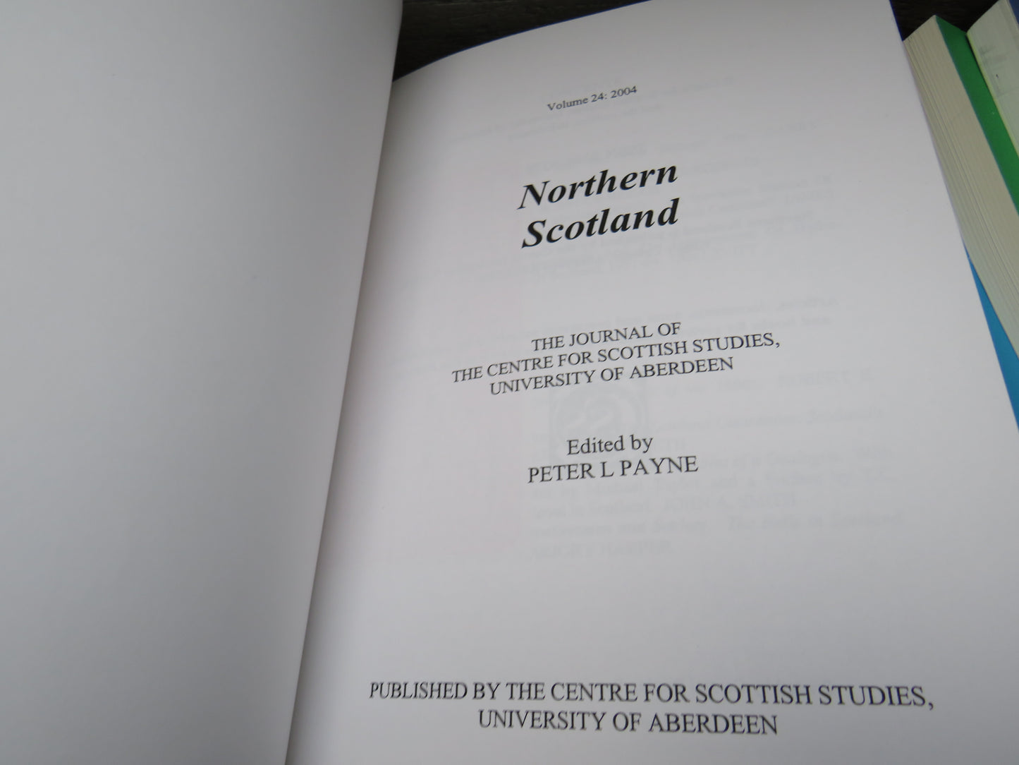 Northern Scotland The Journal of the Centre For Scottish Studies, University of Aberdeen 26 Volumes