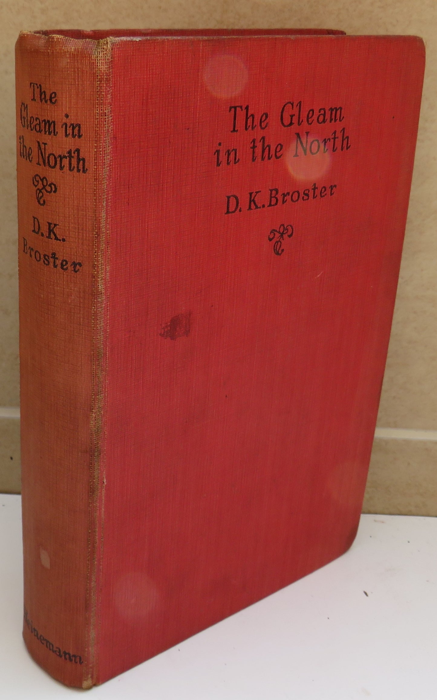 The Gleam In The North A Sequel To The Flight of the Heron By D.K. Broster 1929