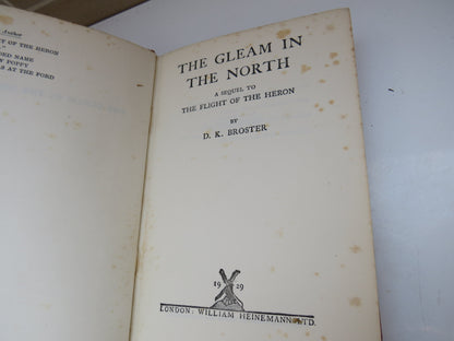 The Gleam In The North A Sequel To The Flight of the Heron By D.K. Broster 1929 book image 4