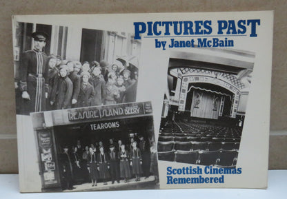 Scottish Cinemas Remembered, Pictures Past by Janet McBain, 1985 book image 2