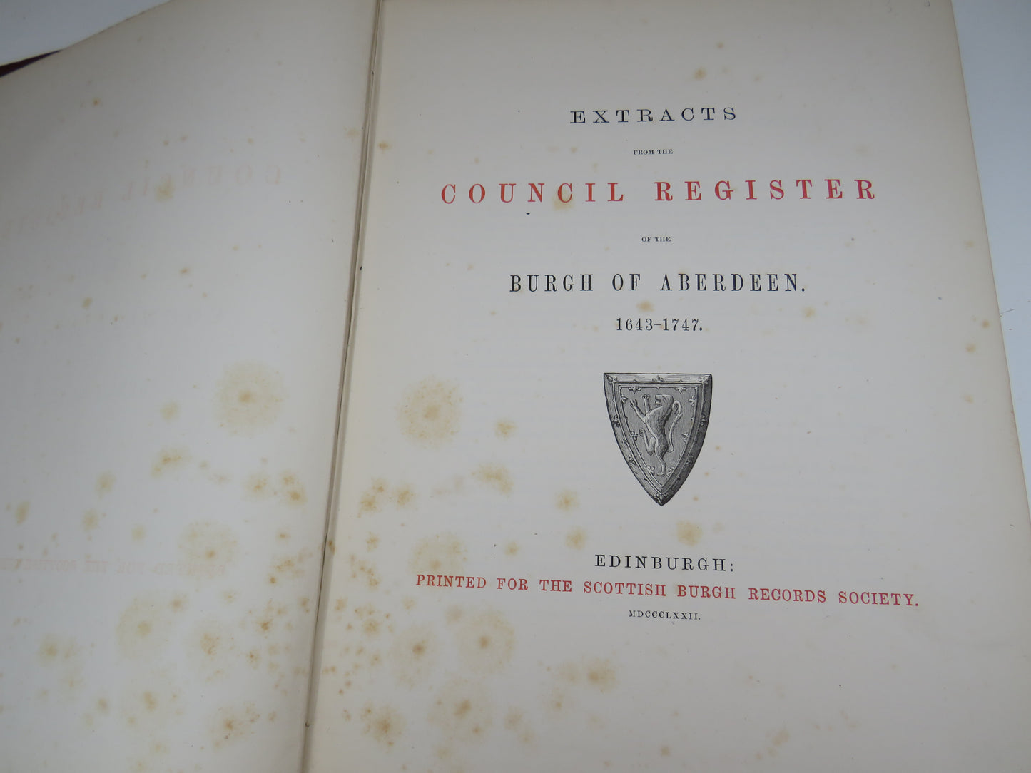 Extracts From The Council Register Of The Burgh of Aberdeen 1643-1747 - 1872