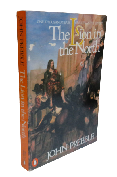 The Lion in the North by John Prebble, 1981