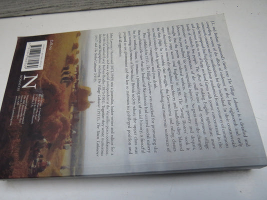 The Village Labourer By J.L. & Barbara Hammond 2005