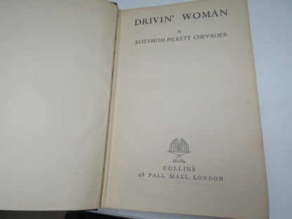 Drivin' Woman By Elizabeth Pickett Chevalier 1943