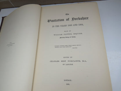 The Visitation of Yorkshire In The Years 1563 and 1564 Made By William Flower Esquire 1881 book image 6