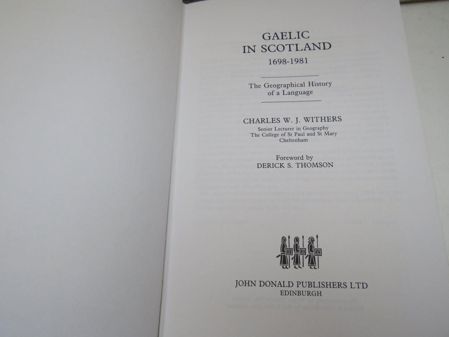 Gaelic In Scotland 1698-1981 The Geographical History of a Language By Charles W. J. Withers 1984