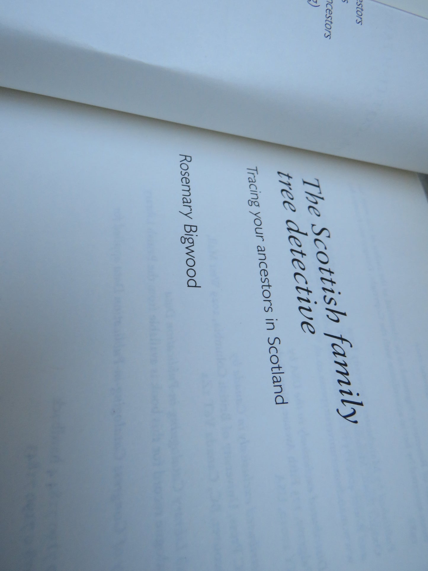 The Scottish Family Tree Detective Tracing Your Ancestors In Scotland By Rosemary Bigwood 2006