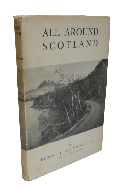 All Around Scotland by Robert J. Drummond, 1947 book front cover