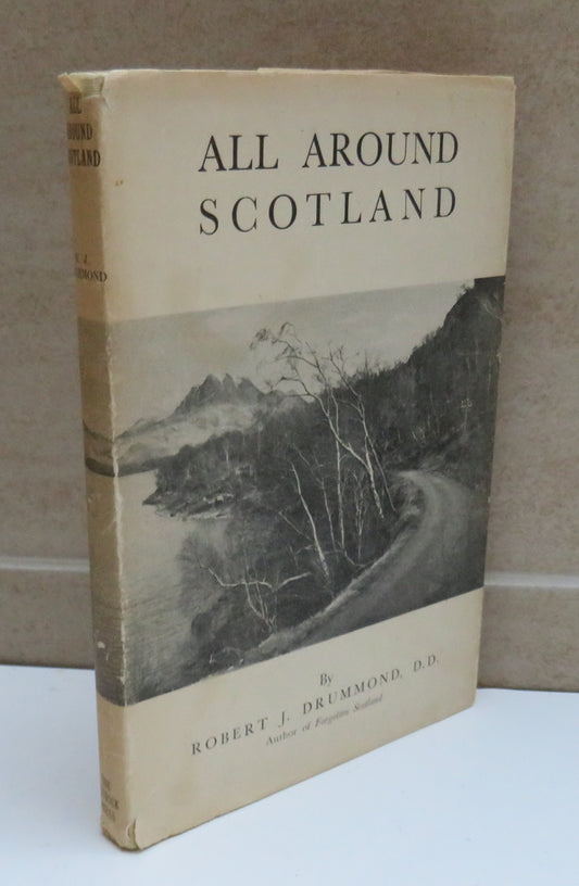 All Around Scotland by Robert J. Drummond, 1947