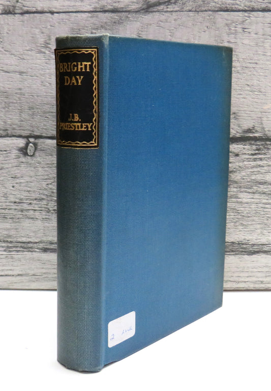 Bright Day By J.B. Priestley 1948