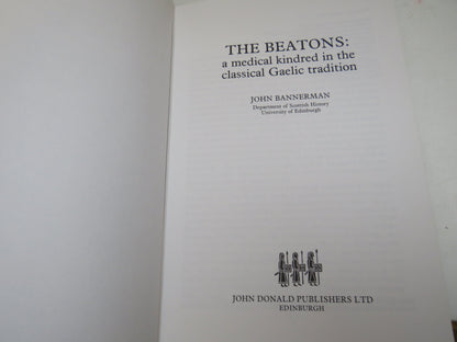 The Beatons A Medical Kindred In The Classical Gaelic Tradition By John Bannerman 1986 book image 4