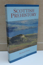 Load image into Gallery viewer, Scottish Prehistory by Richard Oram, 1997
