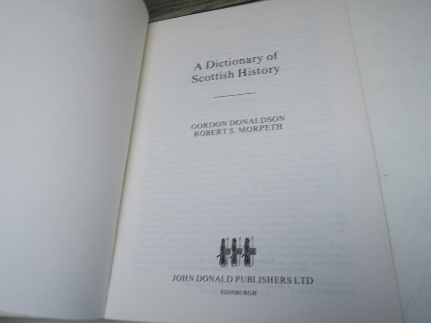 A Dictionary of Scottish History By Gordon Donaldson & Robert S. Morpeth 1977