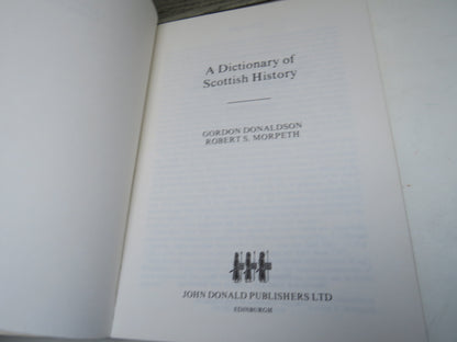 A Dictionary of Scottish History By Gordon Donaldson & Robert S. Morpeth 1977 book image 4