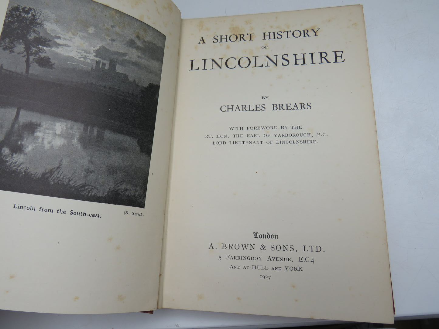 A Short History of Lincolnshire By Charles Brears 1927