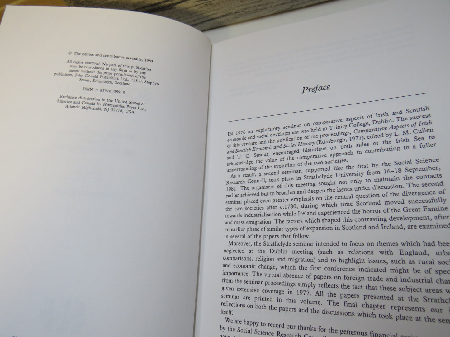 Ireland and Scotland 1600-1850 Parallels and Contrasts In Economic and Social Development Edited By T.M. Devine and David Dickson 1983