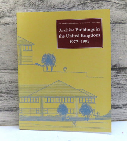 Archive Buildings In The United Kingdom 1977-1992 By Christopher Kitching 1993 book front cover