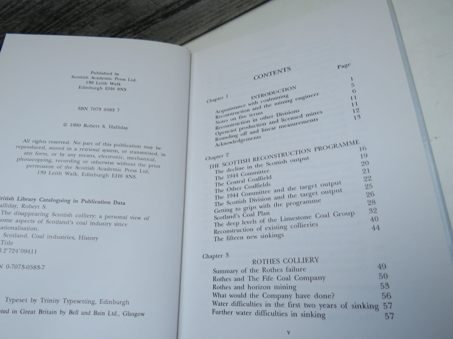 The Disappearing Scottish Colliery A Personal View of Some Aspects of Scotland's Coal Industry Since Nationalisation By Robert S. Halliday 1990