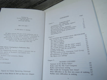 The Disappearing Scottish Colliery A Personal View of Some Aspects of Scotland's Coal Industry Since book image 5