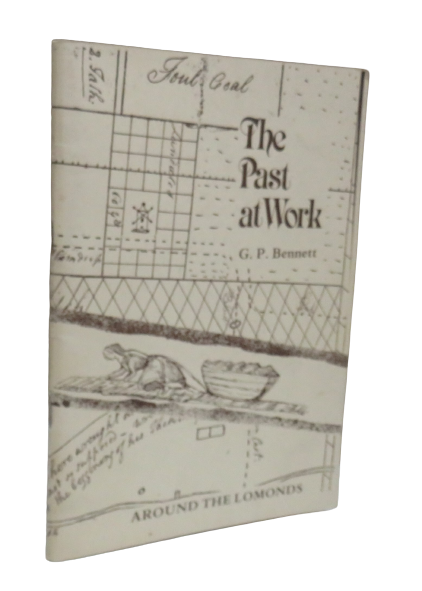 The Past at Work, Around the Lomonds, by G. P. Bennett