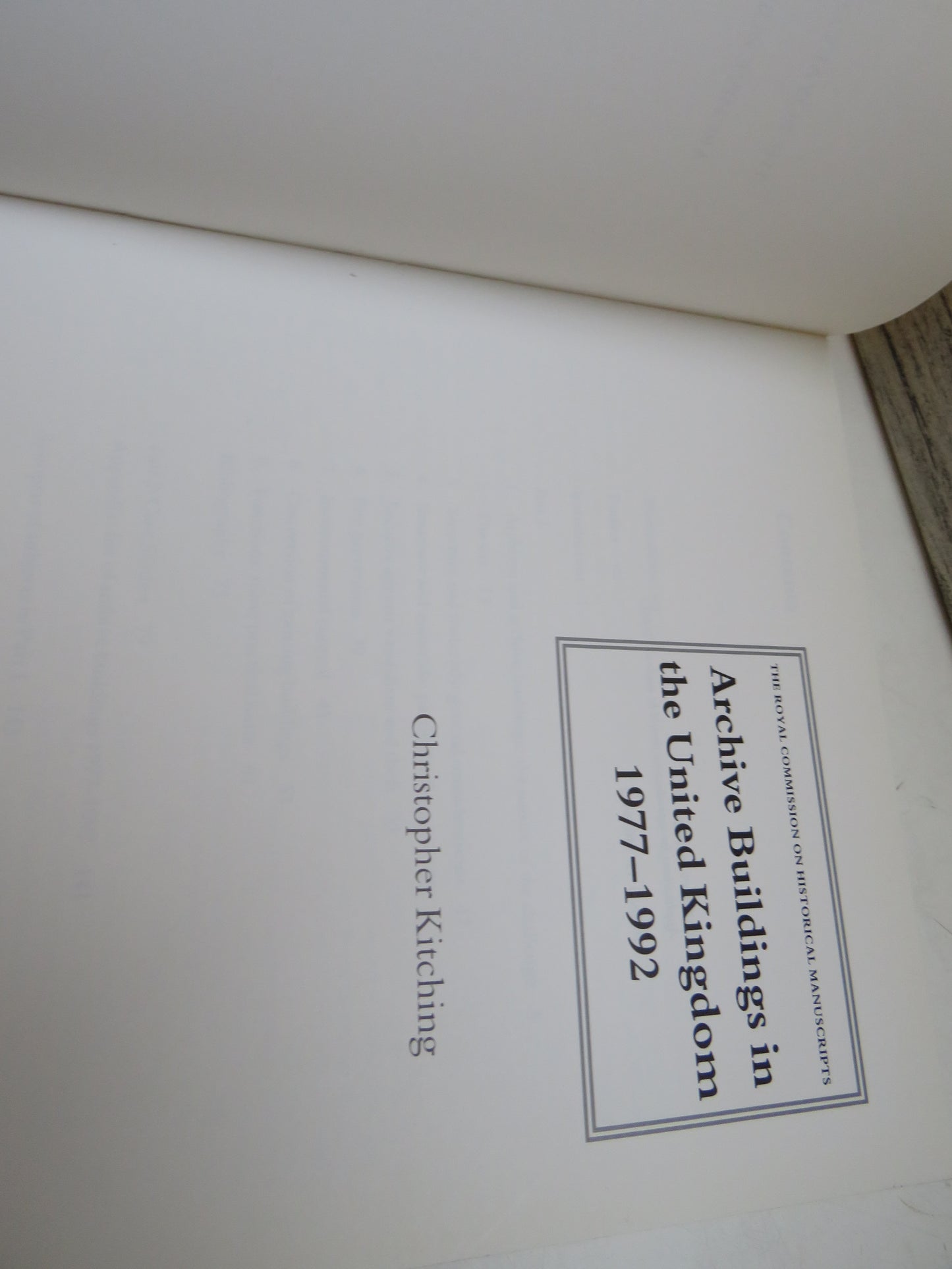 Archive Buildings In The United Kingdom 1977-1992 By Christopher Kitching 1993