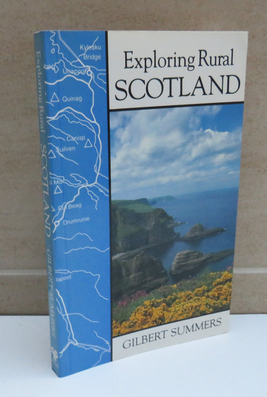 Exploring Rural Scotland by Gilbert Summers, 1990